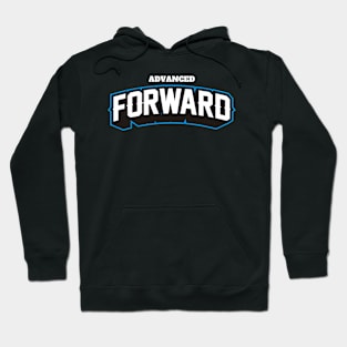 ADVANCED FORWARD Hoodie